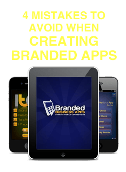 4 Mistakes to Avoid When Creating Branded Apps