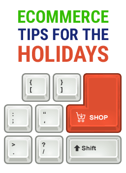 Ecommerce Tips For The Holidays